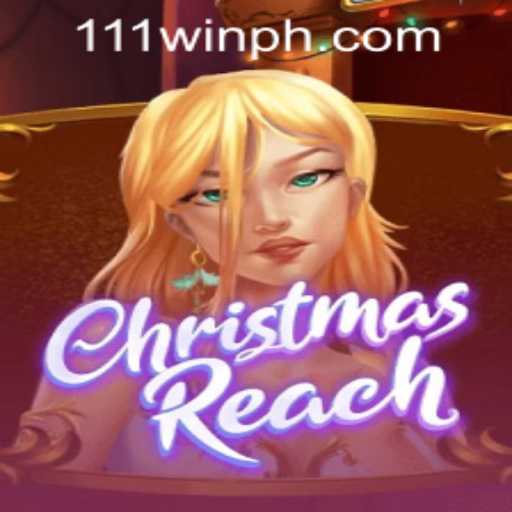 ChristmasReach: A Festive Gaming Adventure with WINPH 111 Login