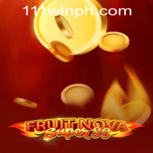 A Comprehensive Guide to FruitNovaSuper80 and Exploring the World of WINPH 111 Login